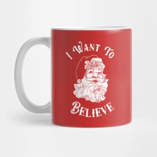 I Want To Believe Santa Mug